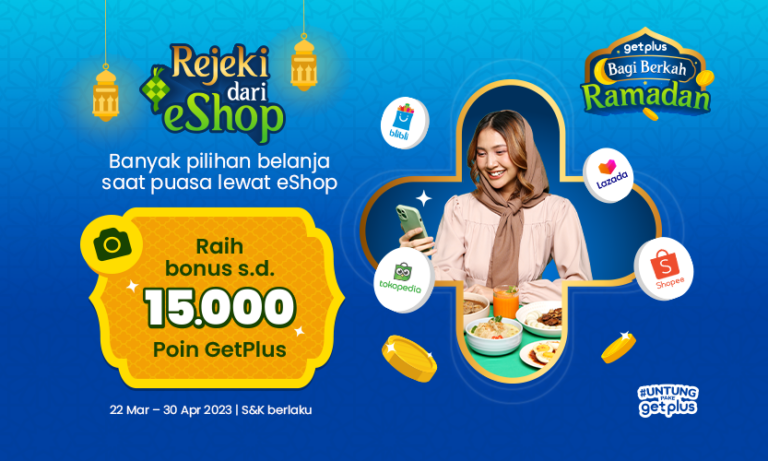 getplus-rejeki-dari-eshop-15000-poin-ramadan-2023